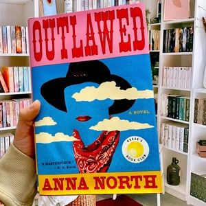 Outlawed by Anna North, hardcover